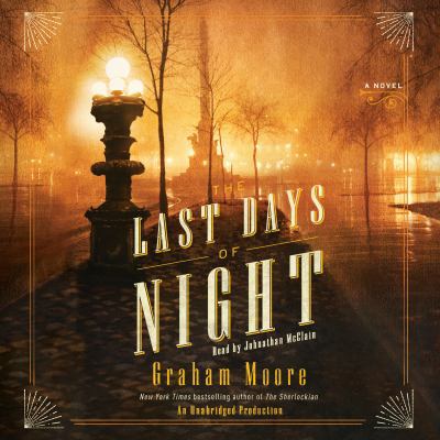 The Last Days of Night 0735284547 Book Cover
