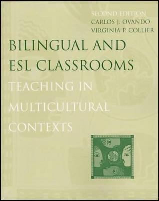 Bilingual and ESL Classrooms: Teaching in Multi... 0070479593 Book Cover
