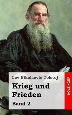Krieg und Frieden: Band 2 [German] 1484097335 Book Cover