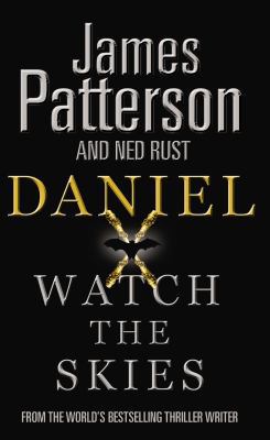 Daniel X: Watch the Skies 1846054605 Book Cover