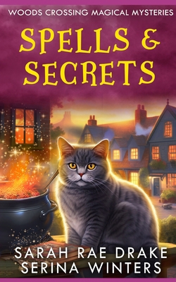 Spells & Secrets B0CR1LJ4DT Book Cover