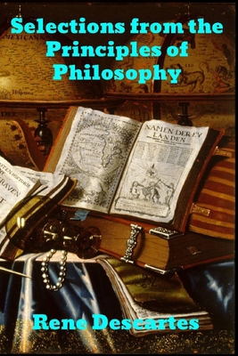 Selections from the Principles of Philosophy 1989708129 Book Cover