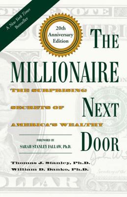 The Millionaire Next Door: The Surprising Secre... 1630762504 Book Cover