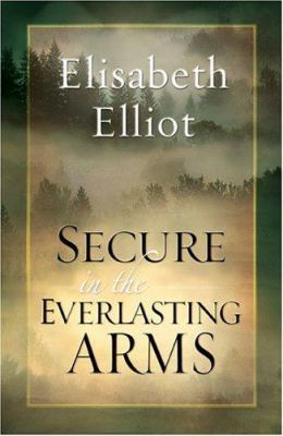 Secure in the Everlasting Arms 0800759931 Book Cover