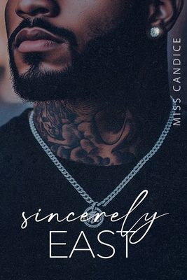 Sincerely East B0G18M22BV Book Cover