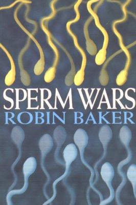 Sperm Wars 0330390775 Book Cover