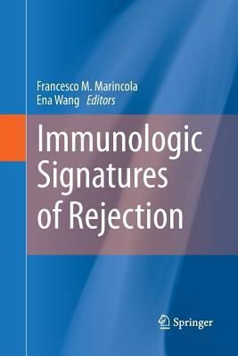 Immunologic Signatures of Rejection 1489982434 Book Cover