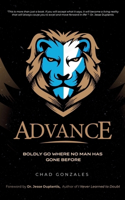 Advance: Boldly Go Where No Man Has Gone Before 1735423289 Book Cover