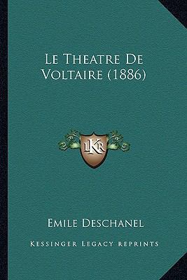 Le Theatre De Voltaire (1886) [French] 1166785734 Book Cover