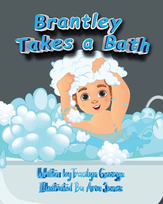 Brantley Takes a Bath 1774754207 Book Cover