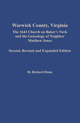 Warwick County, Virginia: The 1643 Church on Ba... 080635920X Book Cover