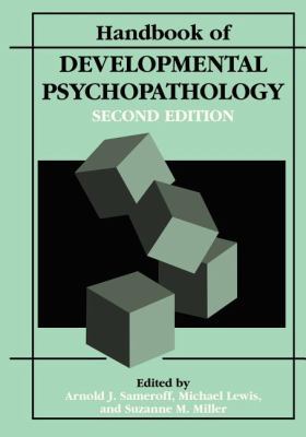 Handbook of Developmental Psychopathology 0306462753 Book Cover