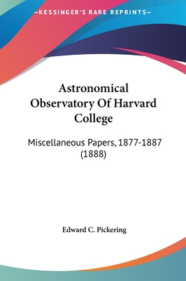 Astronomical Observatory of Harvard College: Mi... 1161769404 Book Cover