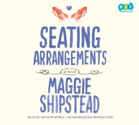 Seating Arrangements (Lib)(CD) 0449008797 Book Cover