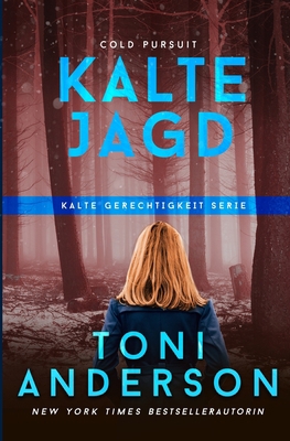 Kalte Jagd - Cold Pursuit [German] 1988812461 Book Cover