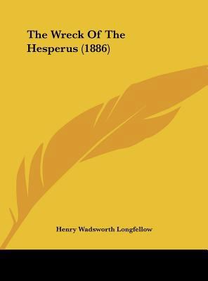 The Wreck Of The Hesperus (1886) 1161953620 Book Cover