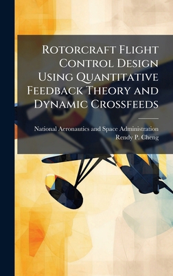 Rotorcraft Flight Control Design Using Quantita... 1025153928 Book Cover
