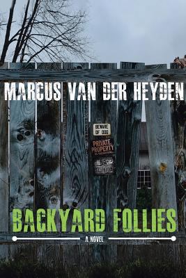 Backyard Follies 1641384417 Book Cover