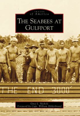 The Seabees at Gulfport 0738553069 Book Cover