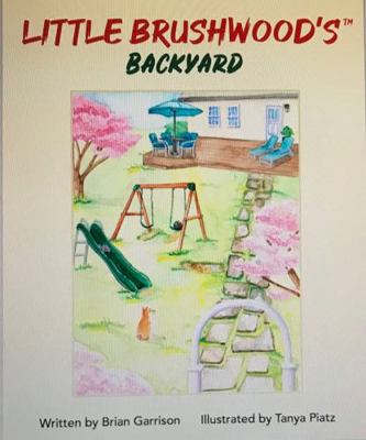 Paperback Little Brushwood's Backyard Book