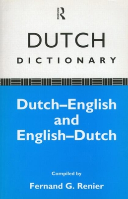 Dutch Dictionary: Dutch-English, English-Dutch 0415046106 Book Cover