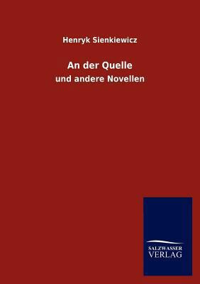 An Der Quelle [German] 3846003077 Book Cover