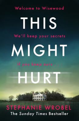 This Might Hurt: The gripping thriller from the... 0241416094 Book Cover