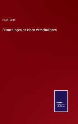 Erinnerungen an einen Verschollenen [German] 3375070810 Book Cover