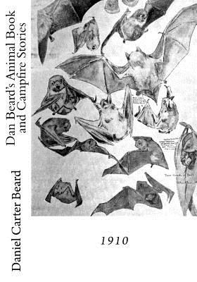 Dan Beard's Animal Book and Campfire Stories 1548977187 Book Cover