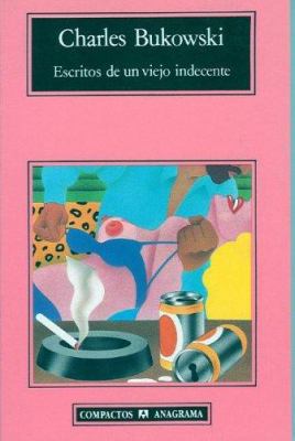 Escritos de Un Viejo Indecente [Spanish] B00IMJZUY2 Book Cover