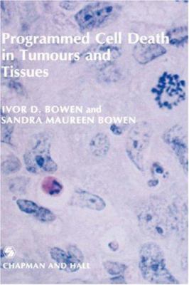 Programmed Cell Death in Tumours and Tissues B007YZUPU4 Book Cover