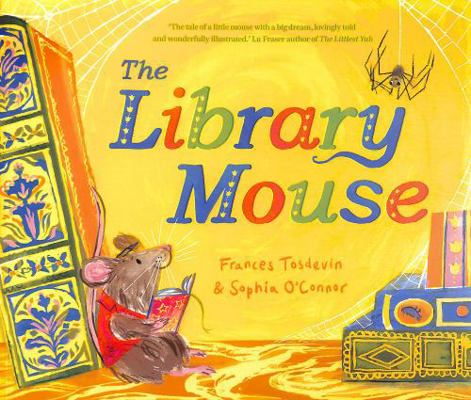 The Library Mouse 1915235898 Book Cover