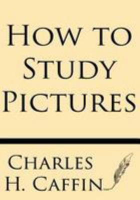 How to Study Pictures 1628451912 Book Cover
