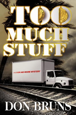 Too Much Stuff: A Novelvolume 5 1608090655 Book Cover
