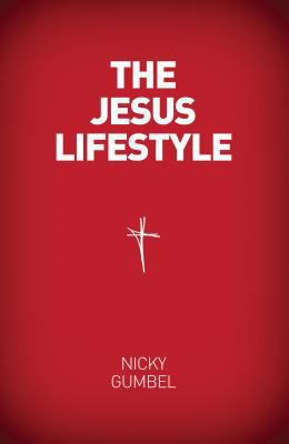 The Jesus Lifestyle 1934564486 Book Cover