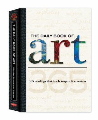 The Daily Book of Art: 365 Readings That Teach,... 1600581315 Book Cover