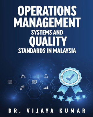 Operations Management Systems and Quality Stand... B0F34CD13Z Book Cover