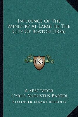 Influence Of The Ministry At Large In The City ... 1164931644 Book Cover