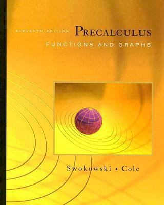 Precalculus: Functions and Graphs 0495385042 Book Cover