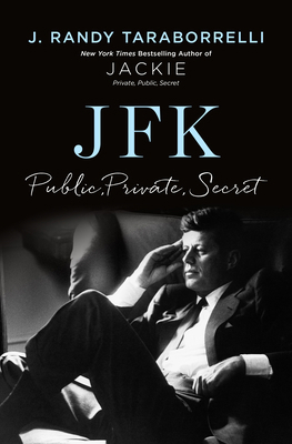 JFK: Public, Private, Secret [Large Print] 1420524364 Book Cover