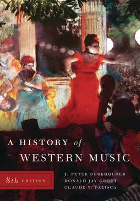 A History of Western Music 0393931250 Book Cover