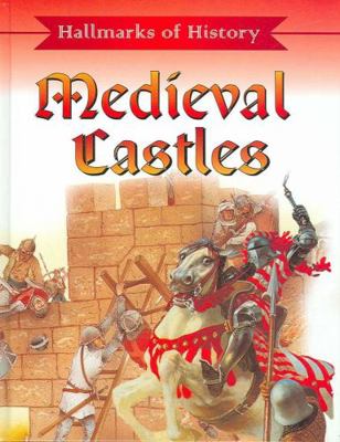 Medieval Castles 0531171558 Book Cover