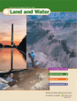 Land and Water: Science and Technology for Chil... 1933008016 Book Cover