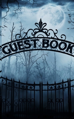 Halloween Haunted Graveyard Guest Book: Halowwe... 0464383919 Book Cover