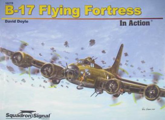 B-17 Flying Fortress in Action Op 0897476220 Book Cover