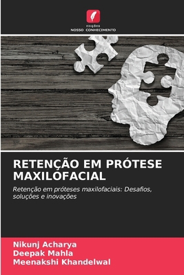 Retenção Em Prótese Maxilofacial [Portuguese] 6208367204 Book Cover