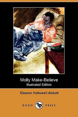 Molly Make-Believe (Illustrated Edition) (Dodo ... 1409907848 Book Cover