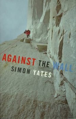 Against The Wall 0224037587 Book Cover