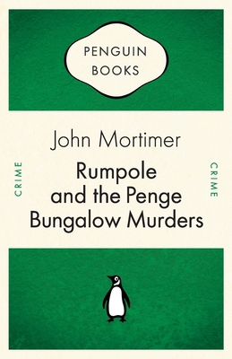 Rumpole and the Penge Bungalow Murders (Penguin... 0141035080 Book Cover