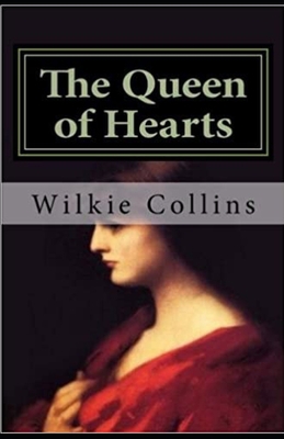The Queen of Hearts illustrated B08QBYGGMY Book Cover
